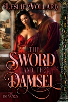The Sword and the Damsel (The de Veres) 1963585852 Book Cover