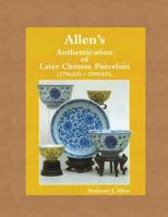 Allen's Introduction to Later Chinese Porcelain 1497569141 Book Cover