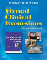 Virtual Clinical Excursions for Foundations and Adult Health Nursing 0323043380 Book Cover