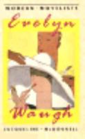 Evelyn Waugh (Modern Novelists) 0312016182 Book Cover