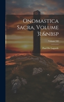 Onomastica Sacra, Volume 31; Volume 340 102165809X Book Cover