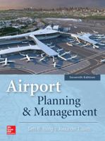 Airport Planning & Management, Seventh Edition 1265627878 Book Cover