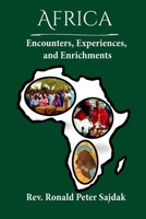 Africa: Encounters, Experiences, and Enrichments B0FLXRMFT1 Book Cover