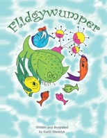 Flidgywumper 1463403348 Book Cover
