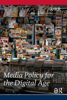 Media Policy for the Digital Age 9053568263 Book Cover