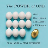 The Power of One: How One Person Can Make a Difference 1608104907 Book Cover