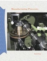 Manufacturing Processes B0H95C5X71 Book Cover