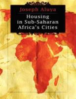 Housing in Sub-Saharan African Cities 1425995217 Book Cover