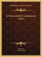 Le Parnassiculet Contemporain (1867) (French Edition) 1503176452 Book Cover