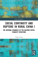 Social Continuity and Rupture in Rural China 1032951486 Book Cover