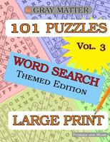 LARGE PRINT Word Search Puzzles - Volume 3 1537773410 Book Cover