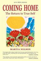 Coming Home: The Return to True Self 1450588603 Book Cover