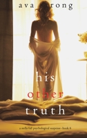His Other Truth 1094394467 Book Cover