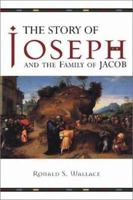The Story of Joseph and the Family of Jacob 094606881X Book Cover
