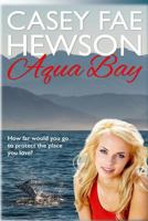 Aqua Bay 047341256X Book Cover