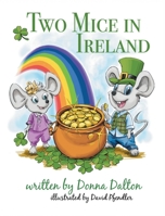 Two Mice in Ireland B0BFTWH9DF Book Cover