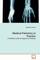 Medical Palmistry in Practice 3639266196 Book Cover