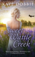 Sweet Wattle Creek 0648937178 Book Cover
