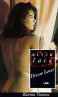 Dream Lover (Black Lace) 0352329564 Book Cover