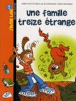 Une Famille Treize Etrange 2747022137 Book Cover