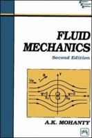 Fluid Mechanics 8120308948 Book Cover