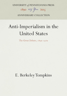 Anti-imperialism in the United States 0812275950 Book Cover