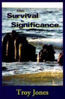 From Survival to Significance 1579211305 Book Cover