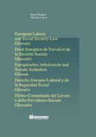 European Labour Law and Social Security Law: Glossary: Glossary 9041119051 Book Cover