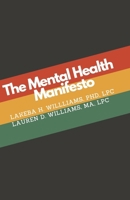The Mental Health Manifesto B0CTS8SSVM Book Cover