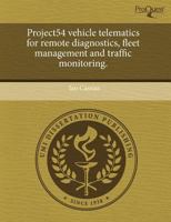 Project54 Vehicle Telematics for Remote Diagnostics, Fleet Management and Traffic Monitoring 1243392592 Book Cover