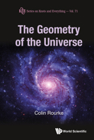 The Geometry of the Universe 9811233861 Book Cover