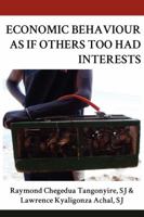 Economic Behaviour As If Others Too Had Interests 9956727431 Book Cover