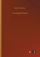 A Vanished Hand 9362922371 Book Cover
