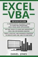 Excel VBA: 3 Books in 1- A Comprehensive Beginners Guide+ Tips and Tricks+ Simple, Effective and Advanced Strategies to Learn Excel VBA 1731500467 Book Cover