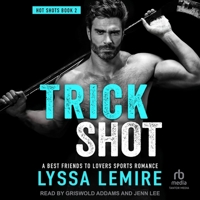 Trick Shot: A Best Friends to Lovers Sports Romance B0H4319TQS Book Cover