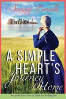 A Simple Heart's Journey Home 1539357864 Book Cover