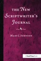 The New Scriptwriter's Journal 0240803841 Book Cover