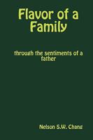 Flavor of a Family, through the sentiments of a father 057801548X Book Cover