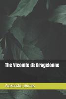 Le Vicomte de Bragelonne 1098574176 Book Cover
