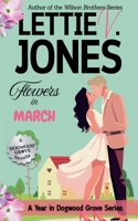 Flowers in March (A Year in Dogwood Grove) B0H6KLZFQW Book Cover