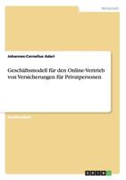 Geschäftsmodell für den Online-Vertrieb von Versicherungen für Privatpersonen 3640400011 Book Cover