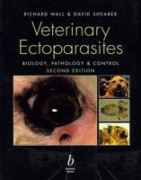 Veterinary Ectoparasites: Biology, Pathology and Control 0632056185 Book Cover