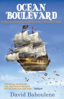 Ocean Boulevard: An Epic and Exhilarating Journey All the Way... from a Boy to a Man 1840245905 Book Cover