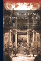 Delight and Power in Speech; 1022431560 Book Cover