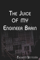The Juice of My Engineer Brain 165375284X Book Cover