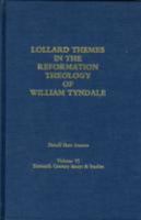 Lollard Themes in the Reformation Theology of William Tyndale 0940474069 Book Cover