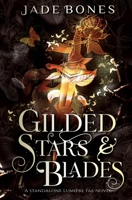 Gilded Stars & Blades 1763671690 Book Cover