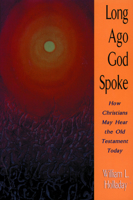 LONG AGO GOD SPOKE - paper edition 0800628845 Book Cover