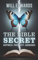 The Bible Secret 1796964611 Book Cover