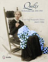 Quilts in Everyday Life, 1855-1955: A 100-Year Photographic History 0764342169 Book Cover